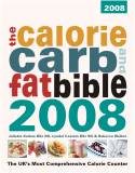 Calorie, Carb & Fat Bible 2007